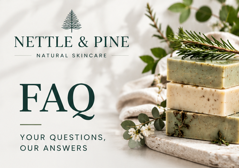 Nettle & Pine Natural Skincare FAQ -